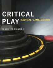 book Critical play: radical game design