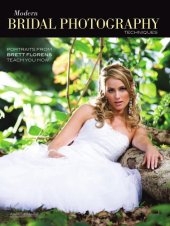 book Modern bridal photography techniques: portraits from Brett Florens teach you how