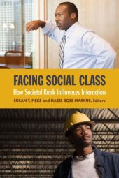 book Facing social class: how societal rank influences interaction