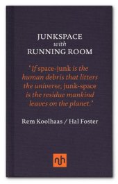 book Junkspace with Running Room