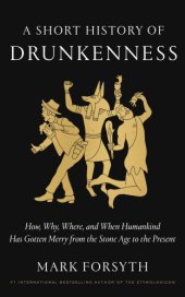 book A Short History of Drunkenness