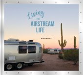 book Living the Airstream Life