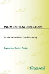 book Women Film Directors: an International Bio-Critical Dictionary