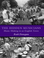 book The Hidden Musicians: Music-Making in an English Town