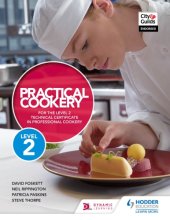 book Practical cookery: for the level 3 advanced technical diploma in professional cookery