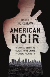 book American Noir: the pocket essential guide to US crime fiction, film & TV