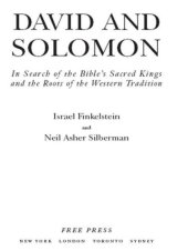 book David and Solomon: In Search of the Bible's Sacred Kings and the Roots of the Western Tradition