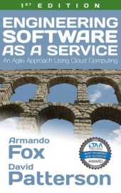 book Engineering Software as a Service: An Agile Approach Using Cloud Computing