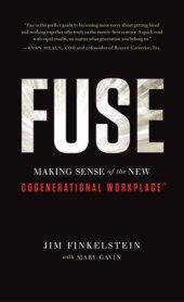 book Fuse: Making Sense of the New Cogenerational Workplace