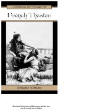 book Historical Dictionary of French Theater