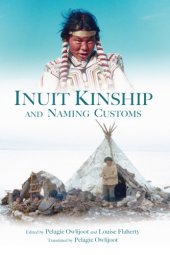 book Inuit Kinship and Naming Customs