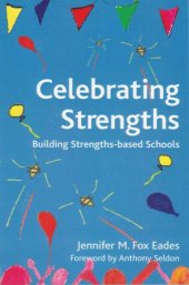 book Celebrating strength: building strength.based schools