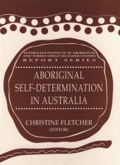 book Aboriginal Self Determination in Australia