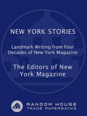 book New York stories: landmark writing from four decades of New York magazine