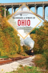 book Backroads & byways of Ohio: drives, daytrips & weekend excursions