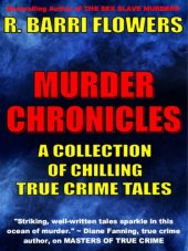 book Murder chronicles: a collection of chilling true crime tales