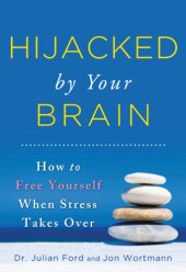 book Hijacked by Your Brain