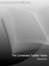 book The Contented Toddler Years