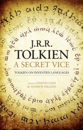 book A secret vice: Tolkien on invented languages