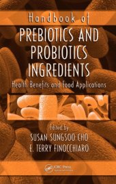 book Handbook of prebiotics and probiotics ingredients: health benefits and food applications