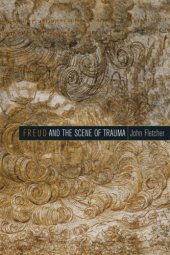 book Freud and the Scene of Trauma