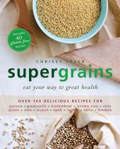 book Supergrains: Eat your way to great health