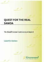 book Quest for the real Samoa: the Mead/Freeman controversy & beyond