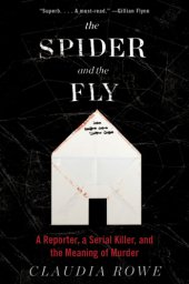 book The spider and the fly: a web of memory and murder