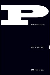 book Pretentiousness: why it matters