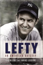 book Lefty: an american odyssey