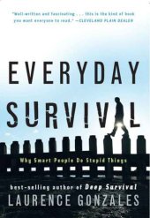 book Everyday survival: why smart people do stupid things