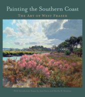 book Painting the southern coast: the art of West Fraser