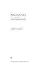 book Paisanos Chinos: transpacific politics among Chinese immigrants in Mexico