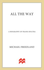 book All the way: a biography of Frank Sinatra