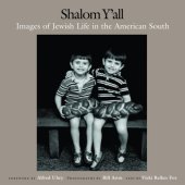 book Shalom y'all: images of Jewish life in the American South