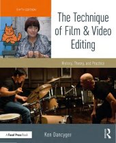 book The technique of film & video editing : history, theory, and practice