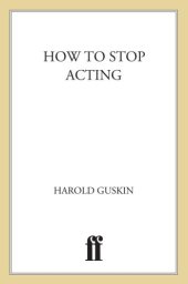 book How to Stop Acting