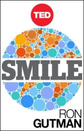 book Smile: The Astonishing Powers of a Simple Act