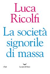 book La società signorile di massa