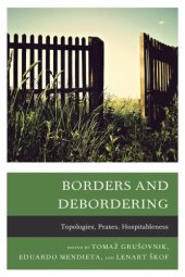 book Borders and debordering topologies, praxes, hospitableness