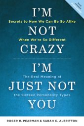 book I'm Not Crazy, I'm Just Not You