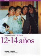 book Comprendiendo a tu hijo 12-14 años