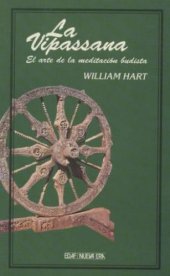 book La vipassana. el arte de la meditación budista.