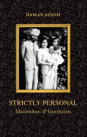 book Strictly personal: Manmohan and Gursharan