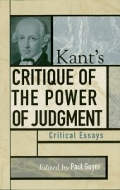 book Kant's Critique of the power of judgment: critical essays