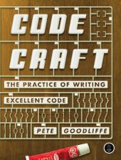 book Code craft: the practice of writing excellent code