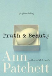 book Truth & beauty: a friendship