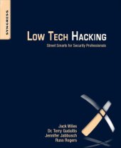 book Low Tech Hacking: Street Smarts for Security Professionals