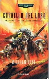 book (warhammer 40000. lobos espaciales 04) cuchillo del lobo(c.1)