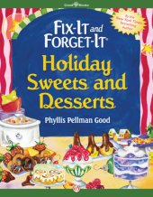 book Fix-It and Forget-It Holiday Sweets and Desserts